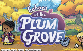 Echoes of the Plum Grove