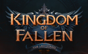 Kingdom of Fallen: The Last Stand