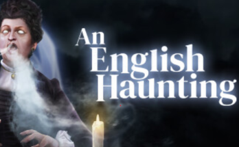 An English Haunting