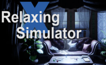 Relaxing Simulator