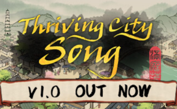 Thriving City: Song
