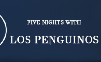 Five Nights With Los Penguinos