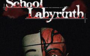 迷宮校舎 | School Labyrinth