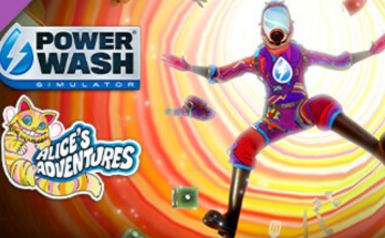 PowerWash Simulator – Alice’s Adventures 