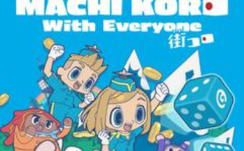 MACHI KORO With Everyone