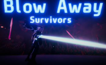 Blow Away Survivors