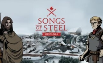 Songs of Steel: Hispania