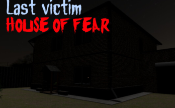 Last victim. House of Fear