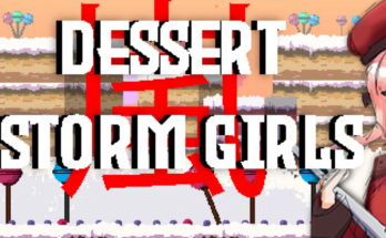 Dessert Storm Girls
