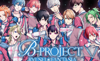 B-PROJECT RYUSEI*FANTASIA