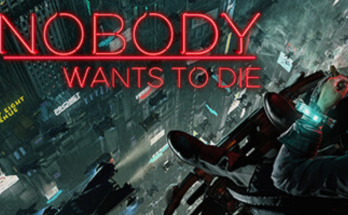 Nobody Wants to Die