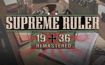 Supreme Ruler 1936 Remastered