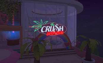 The Crush House