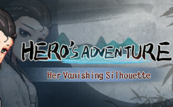 Hero's Adventure - Her Vanishing Silhouette