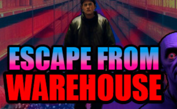 Escape From Warehouse