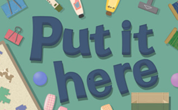 Put it here