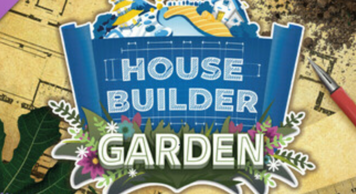 House Builder - Garden