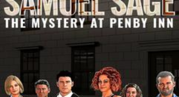 Samuel Sage: The Mystery at Penby Inn