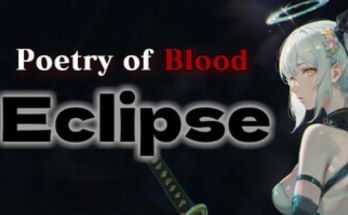 Poetry of Blood: Eclipse