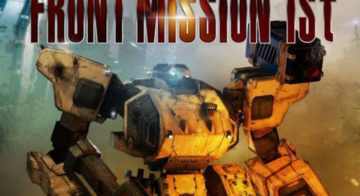 FRONT MISSION 1st: Remake