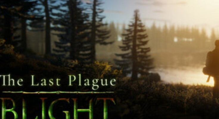 The Last Plague: Blight