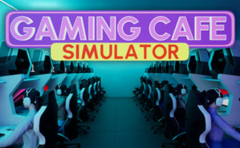 Gaming Cafe Simulator