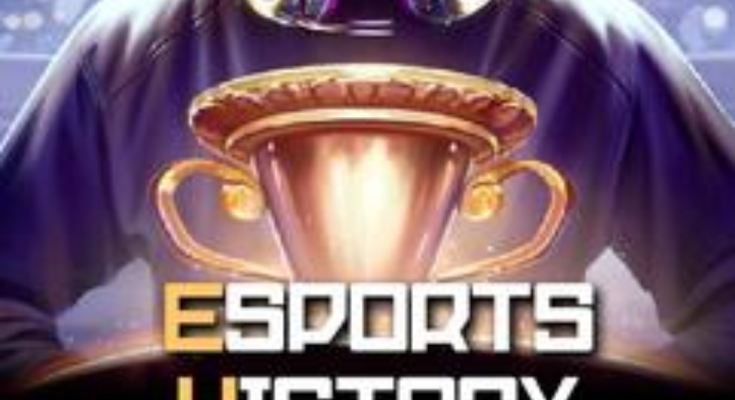 Esports History