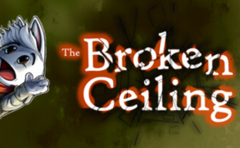 The Broken Ceiling