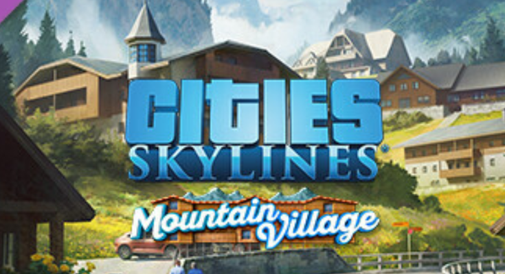 Cities Skylines Mountain Village
