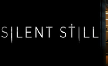 Silent Still