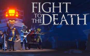 Fight To The Death