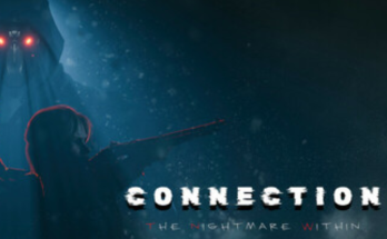 Connection: The Nightmare Within