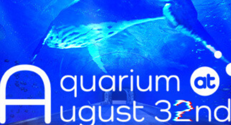 Aquarium at August 32nd