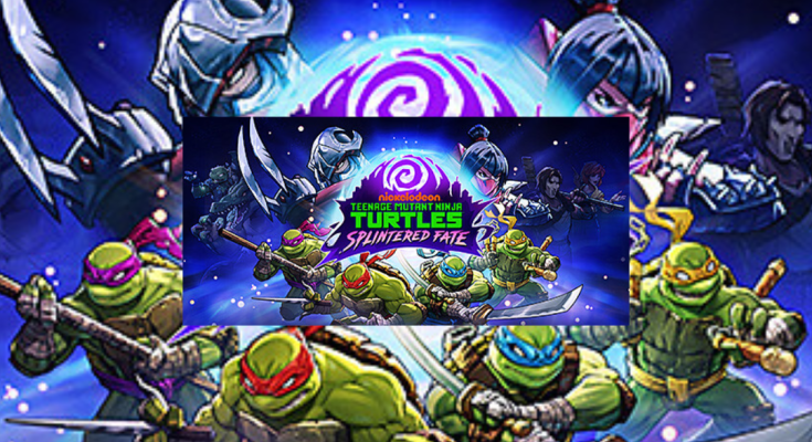 Teenage Mutant Ninja Turtles: Splintered Fate