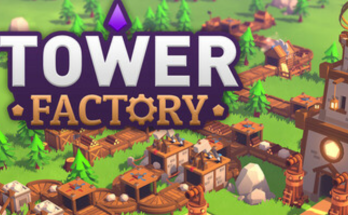 Tower Factory