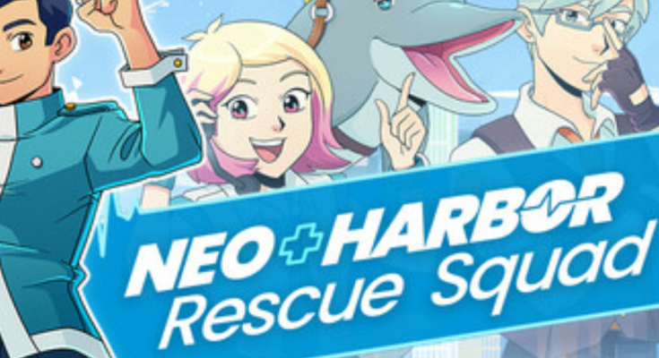 Neo Harbor Rescue Squad