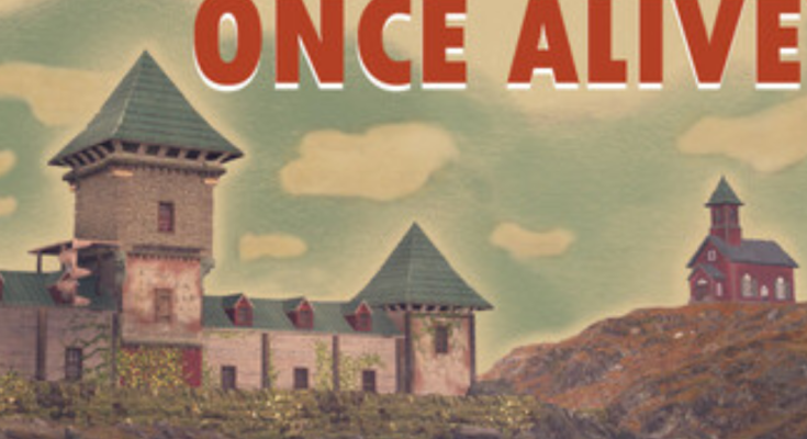 Once Alive