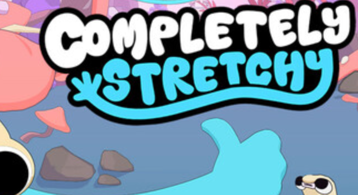 Completely Stretchy
