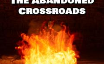 The Abandoned Crossroads