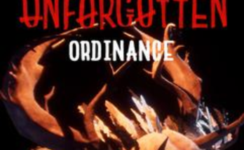 Unforgotten: Ordinance