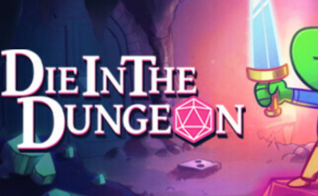 Die in the Dungeon