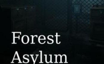 Forest Asylum