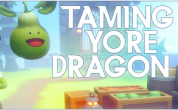 Taming Yore Dragon