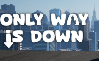 Only Way is Down