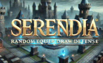 Serendia-Random Equip Draw Defense