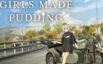 GIRLS MADE PUDDING