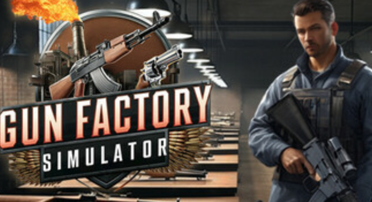 Gun Factory Simulator