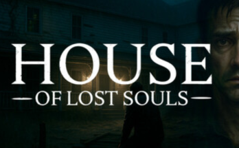 House of Lost Souls