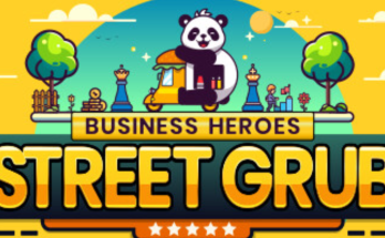 Business Heroes: Street Grub