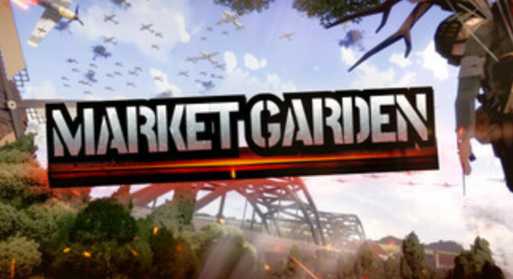 MARKET GARDEN